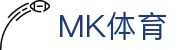 MK体育 - 官方门户 - 高品质体育直达站